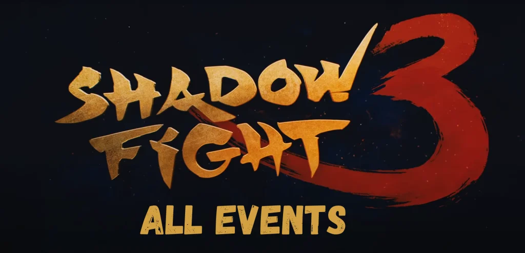 Shadow Fight 3 events